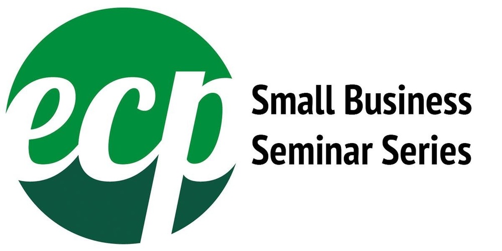 ECP Small Business Seminar Series